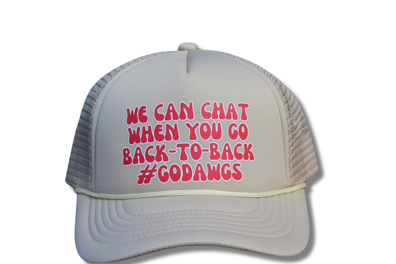 UGA “we can chat when you go back to back” hat